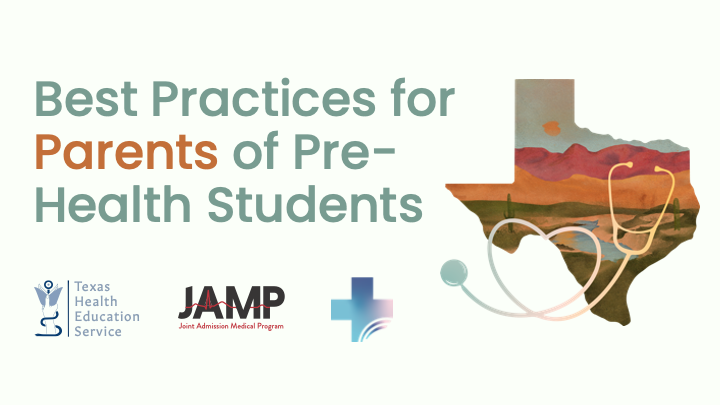 Best Practices for Parents of Pre-Health Students